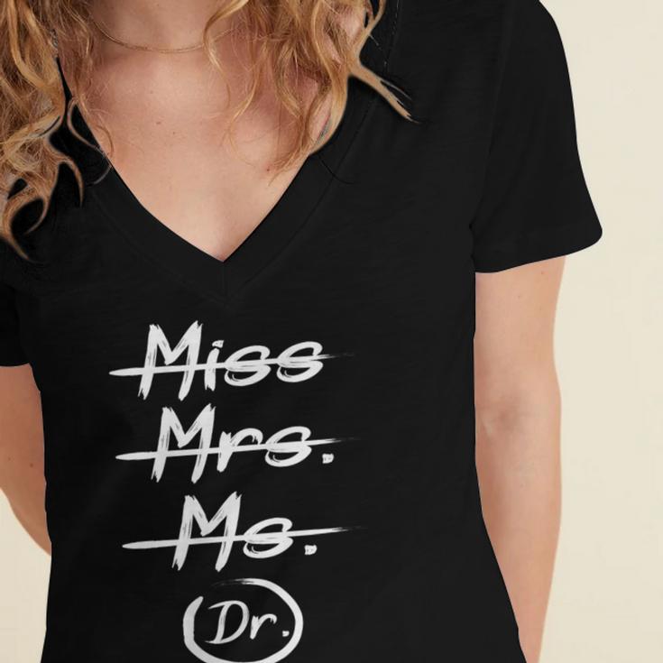 Miss Mrs Ms Dr PhD Graduation Doctorate Graduation Women's Jersey Short Sleeve Deep V-Neck Tshirt