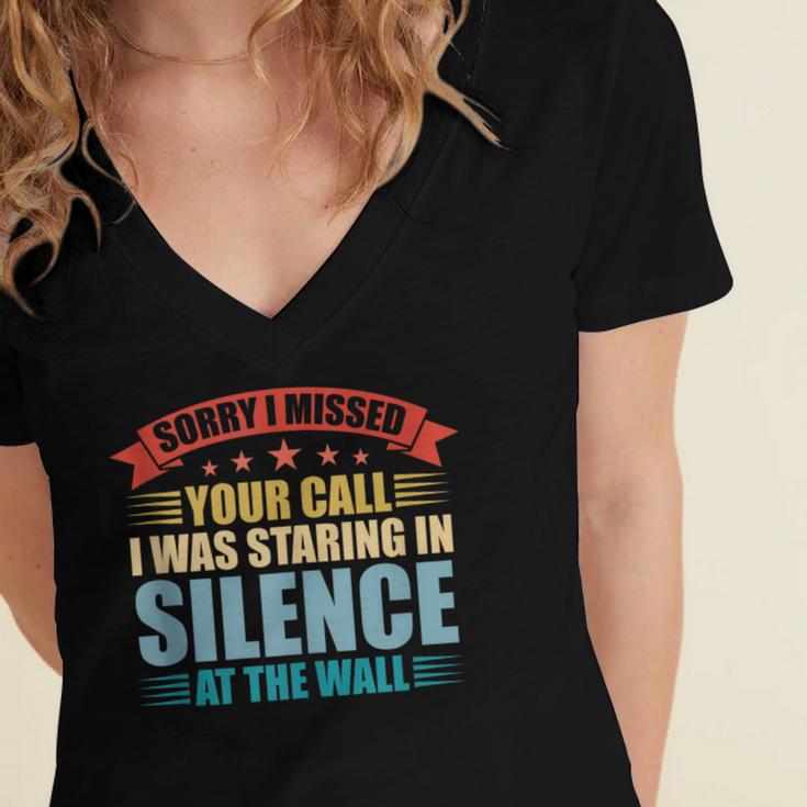 I Missed Your Call i Was Staring In Silence Introvert Women's Jersey Short Sleeve Deep V-Neck Tshirt I Missed Your Call i Was Staring In Silence Introvert Women's Jersey Short Sleeve Deep V-Neck Tshirt