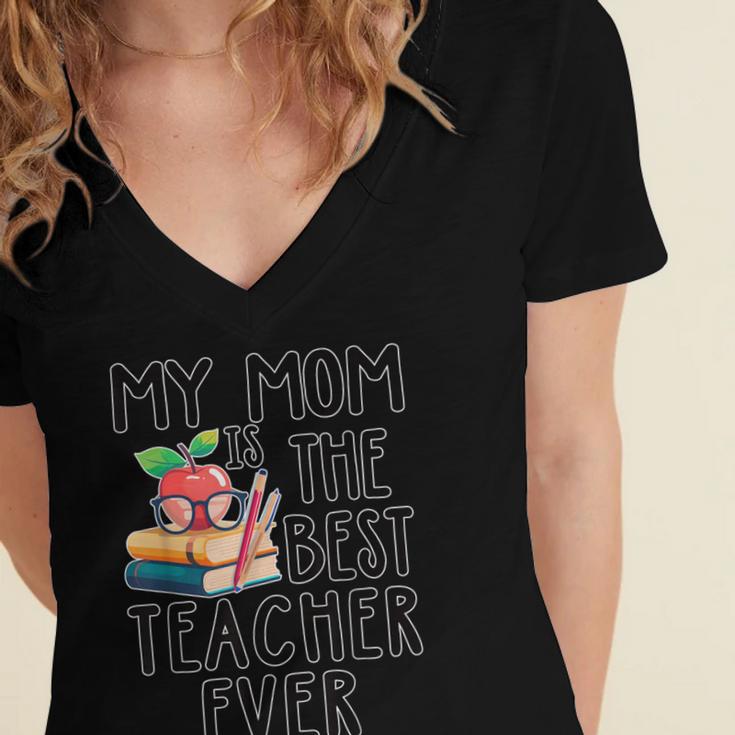 My Mom Is The Best Teacher Ever Apple Books School Mother Women's Jersey Short Sleeve Deep V-Neck Tshirt