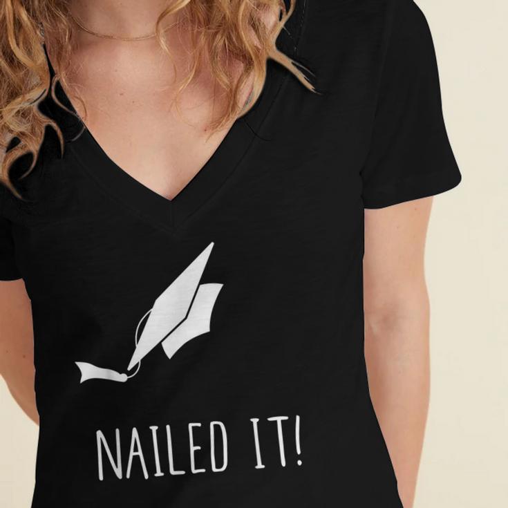 Nailed It Shirt Cute Graduation Grad Cap Women's Jersey Short Sleeve Deep V-Neck Tshirt