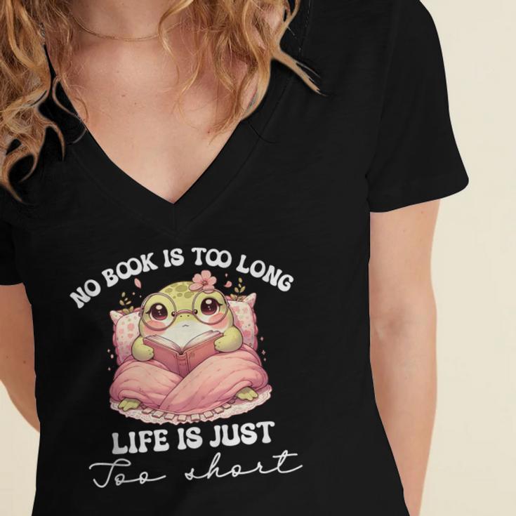 No Book Is Too Long Life Is Just Too Short Book Reading Book Women's Jersey Short Sleeve Deep V-Neck Tshirt