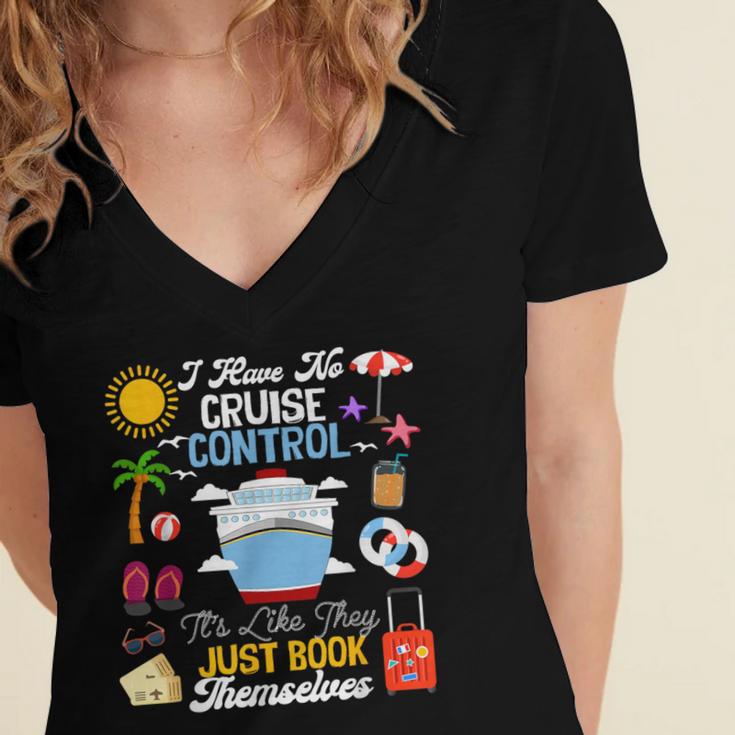 I Have No Cruise Control-It’s Like They Just Book Themselves Women's Jersey Short Sleeve Deep V-Neck Tshirt