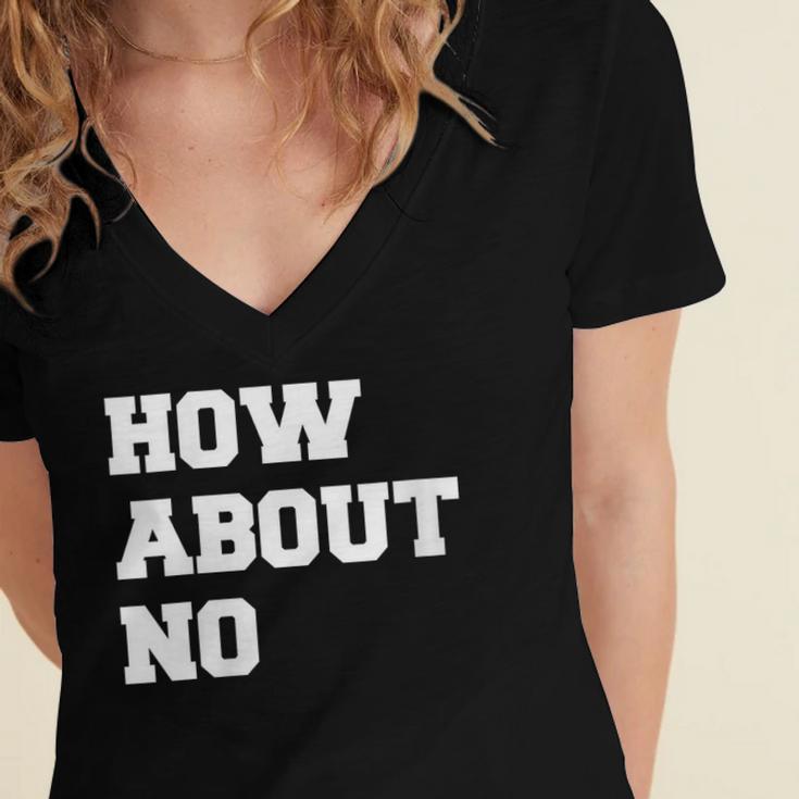 How About No Introvert Not So Social Women's Jersey Short Sleeve Deep V-Neck Tshirt How About No Introvert Not So Social Women's Jersey Short Sleeve Deep V-Neck Tshirt