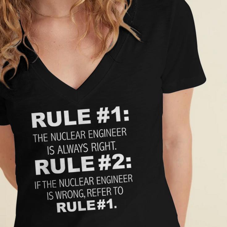Nuclear Engineer Is Always Right Funny Graduation Graduate Women's Jersey Short Sleeve Deep V-Neck Tshirt