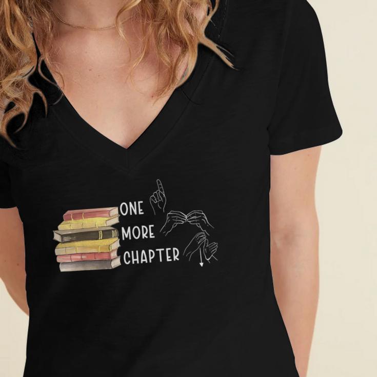 One More Chapter Sign Language Deaf Reading Book Lover Women's Jersey Short Sleeve Deep V-Neck Tshirt