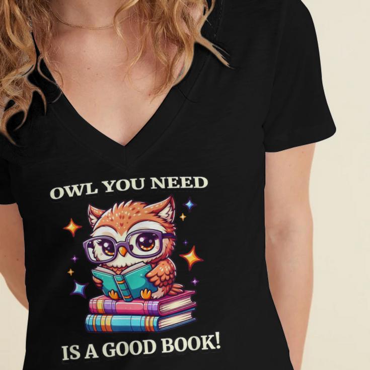 Owl You Need Is A Good Book Cute Love To Read Back 2 School Women's Jersey Short Sleeve Deep V-Neck Tshirt