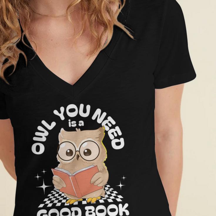 Owl You Need Is A Good Book Teacher Librarian Reading Women's Jersey Short Sleeve Deep V-Neck Tshirt