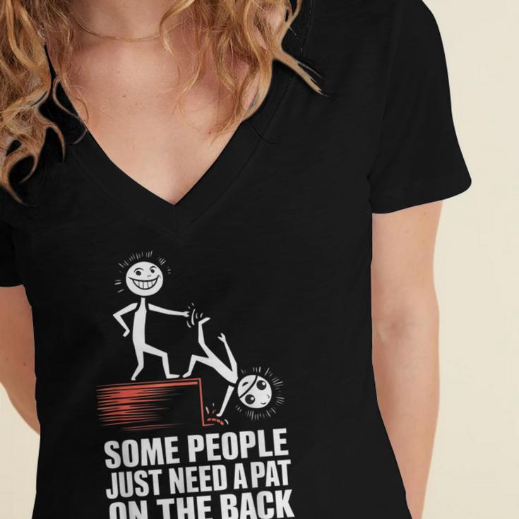 Some People Just Need A Pat On The Back Introvert Women's Jersey Short Sleeve Deep V-Neck Tshirt Some People Just Need A Pat On The Back Introvert Women's Jersey Short Sleeve Deep V-Neck Tshirt