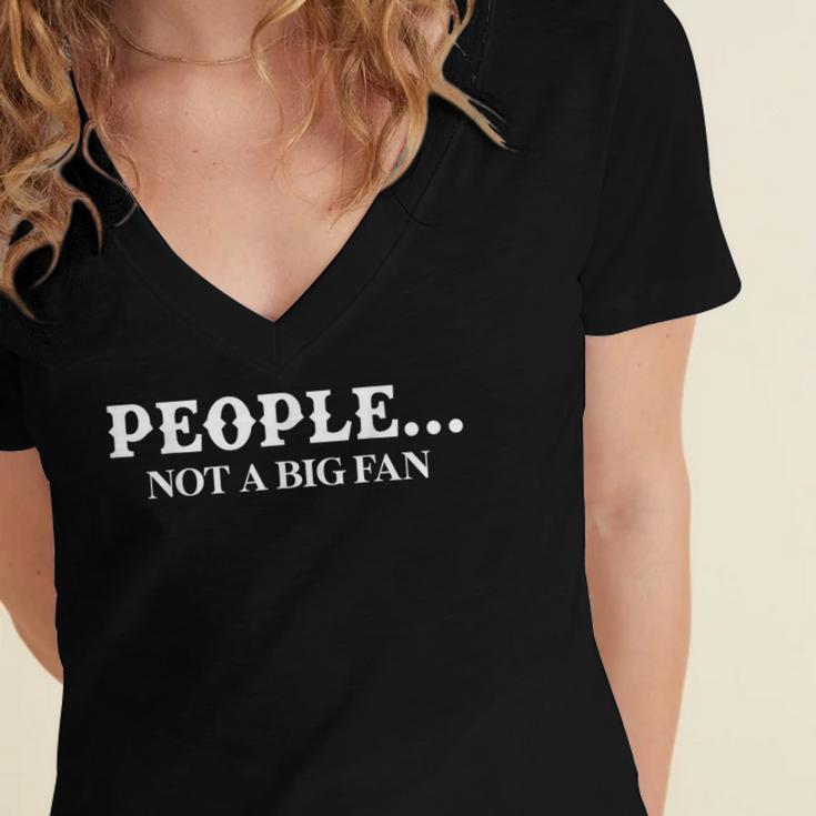 People Not A Big Fan Introvert Women's Jersey Short Sleeve Deep V-Neck Tshirt People Not A Big Fan Introvert Women's Jersey Short Sleeve Deep V-Neck Tshirt