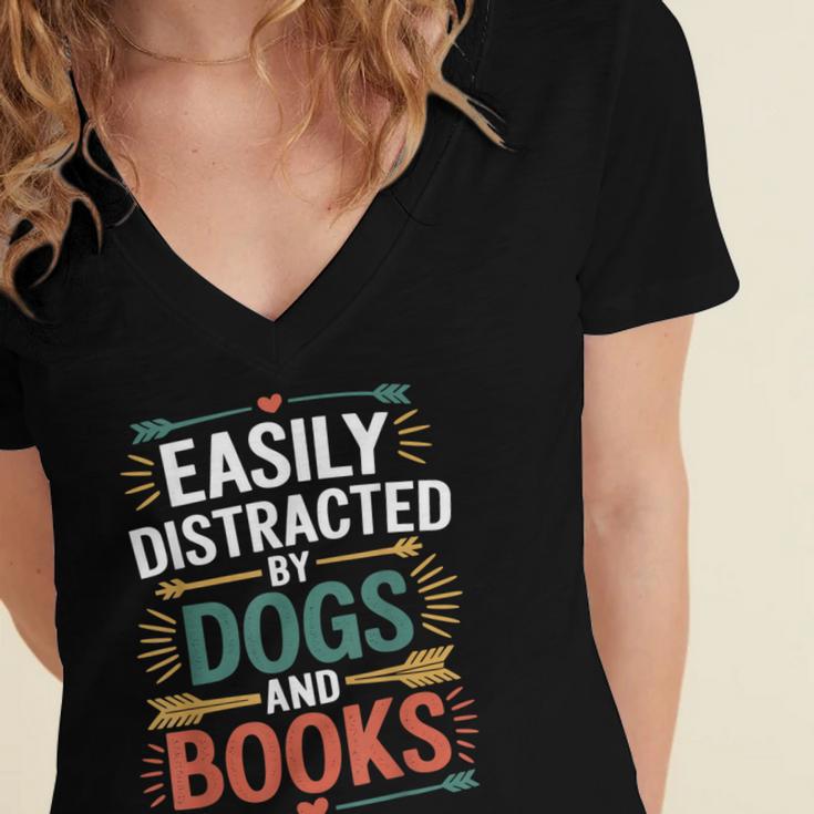 Pet Lover Joke Easily Distracted By Dogs And Books Men Women's Jersey Short Sleeve Deep V-Neck Tshirt