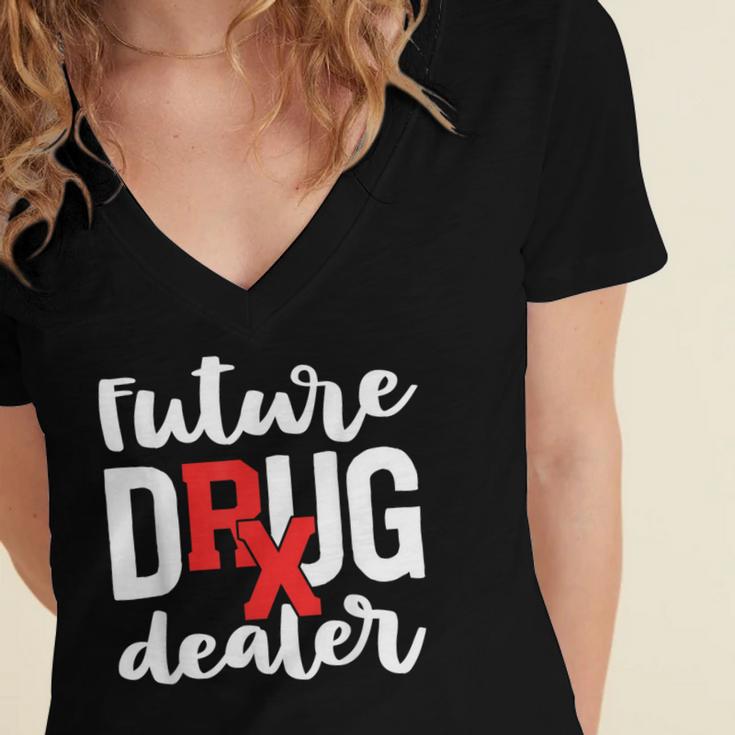 Pharmacist Graduation Pharmacy Future Drug Dealer Women's Jersey Short Sleeve Deep V-Neck Tshirt
