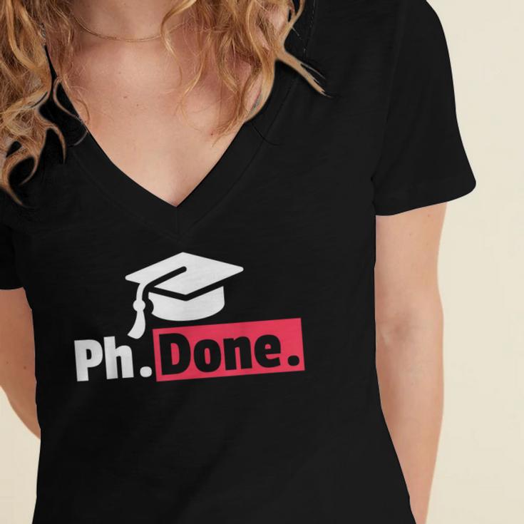 PhD GraduationShirt PhDone Tee For Graduates Women's Jersey Short Sleeve Deep V-Neck Tshirt