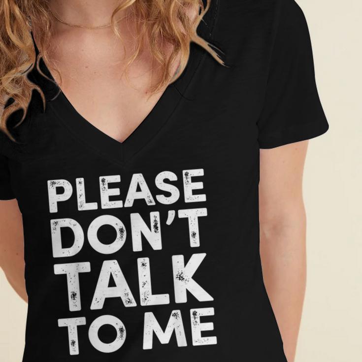 Please Don't Talk To Me Introvert Graphic Women's Jersey Short Sleeve Deep V-Neck Tshirt Please Don't Talk To Me Introvert Graphic Women's Jersey Short Sleeve Deep V-Neck Tshirt