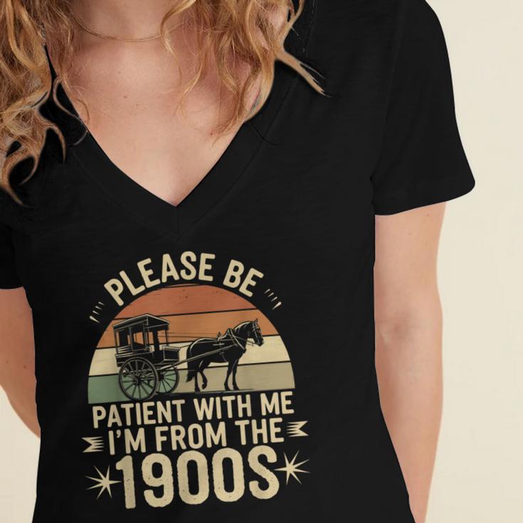 Please Ne Patient With Me I'm From The 1900s Women's Jersey Short Sleeve Deep V-Neck Tshirt