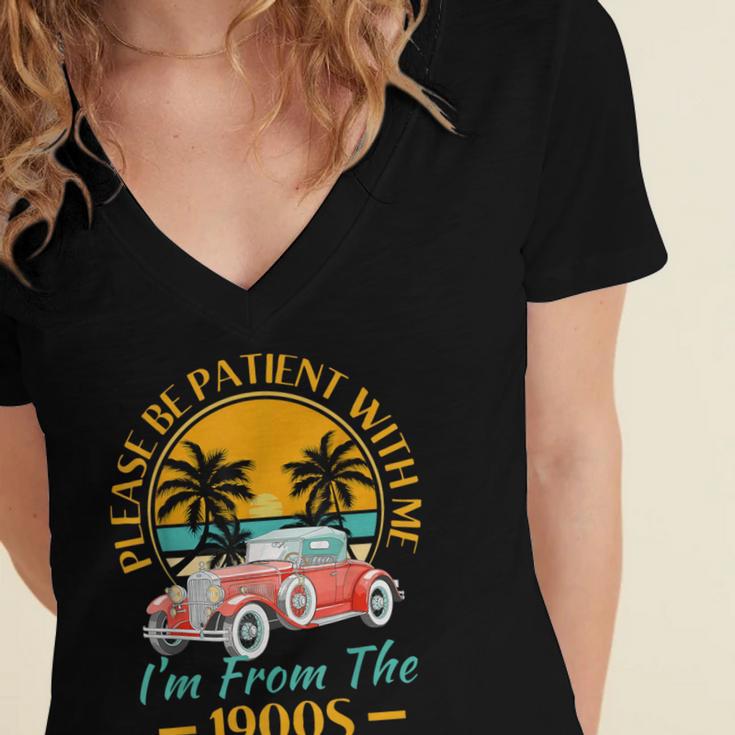 Please Be Patient With Me I'm From The 1900s Classic Car Women's Jersey Short Sleeve Deep V-Neck Tshirt
