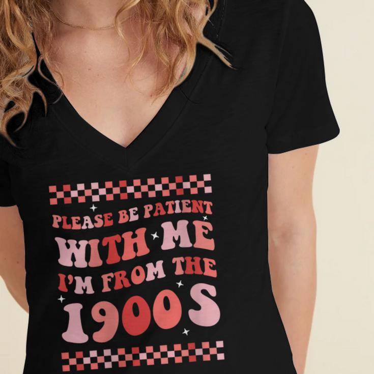 Please Be Patient With Me I'm From The 1900s Cute Boho Mom Women's Jersey Short Sleeve Deep V-Neck Tshirt