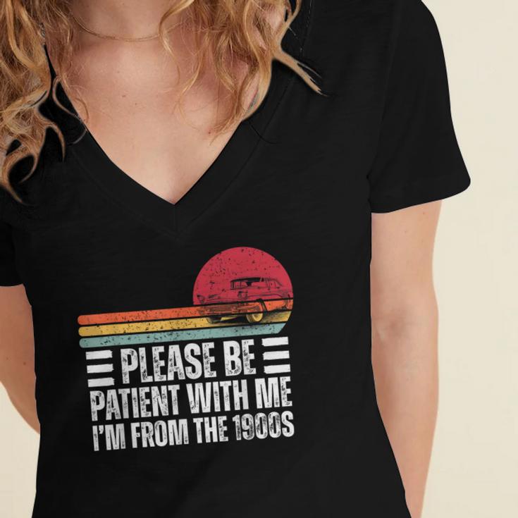 Please Be Patient With Me I'm From The 1900s Fathers Day Women's Jersey Short Sleeve Deep V-Neck Tshirt Please Be Patient With Me I'm From The 1900s Fathers Day Women's Jersey Short Sleeve Deep V-Neck Tshirt