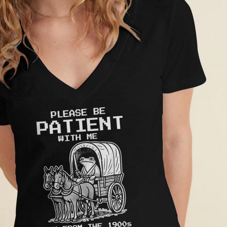 Please Be Patient With Me I'm From The 1900s Frog Women's Jersey Short Sleeve Deep V-Neck Tshirt Please Be Patient With Me I'm From The 1900s Frog Women's Jersey Short Sleeve Deep V-Neck Tshirt