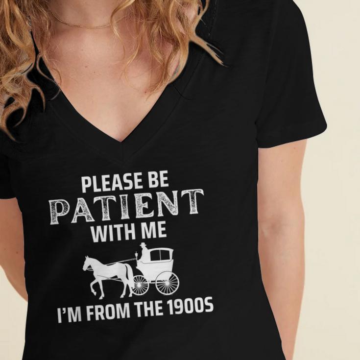 Please Be Patient With Me I'm From The 1900s Gen X Women's Jersey Short Sleeve Deep V-Neck Tshirt
