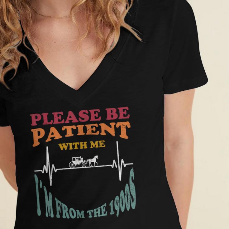 Please Be Patient With Me I'm From The 1900s Heart Beat Women's Jersey Short Sleeve Deep V-Neck Tshirt