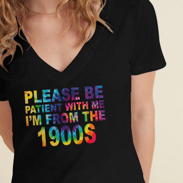 Please Be Be Patient With Me I'm From The 1900s Hippie Women's Jersey Short Sleeve Deep V-Neck Tshirt