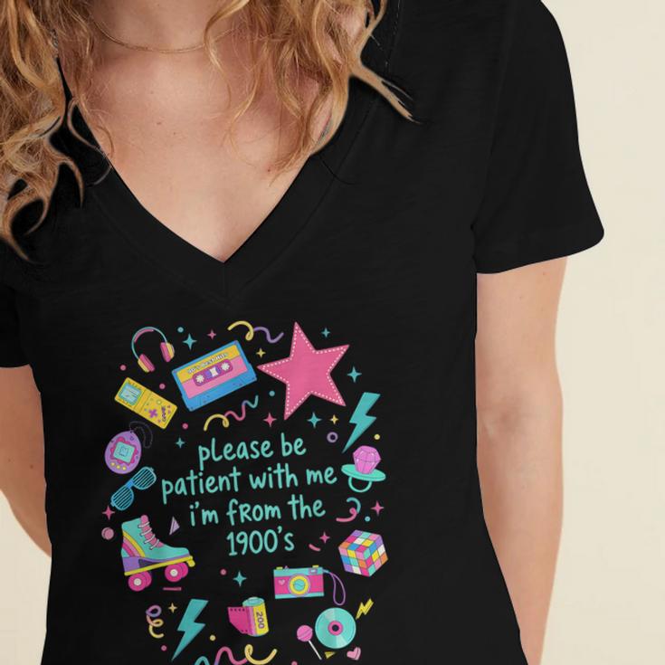Please Be Patient With Me I'm From The 1900s Humor Saying Women's Jersey Short Sleeve Deep V-Neck Tshirt