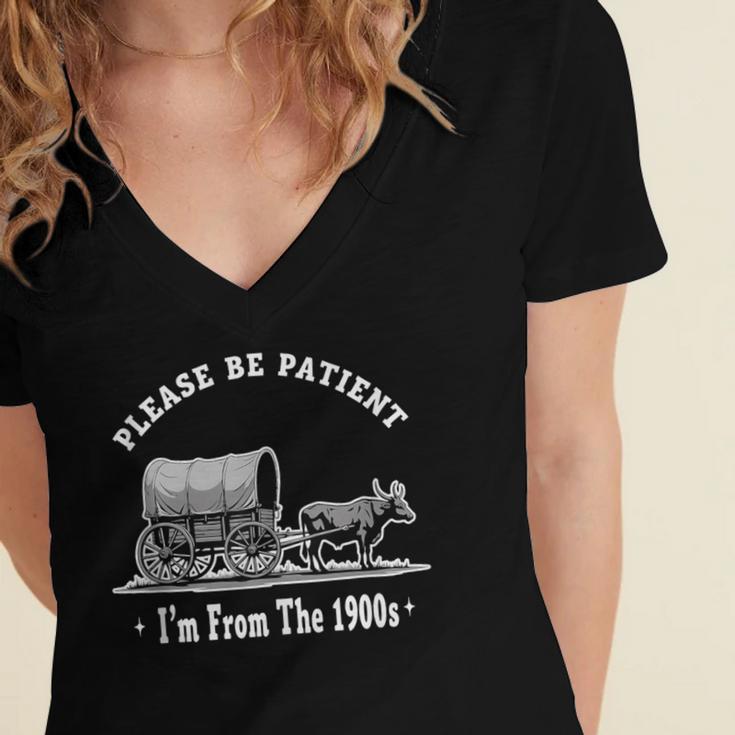 Please Be Patient I'm From The 1900s Oxen And Wagon Women's Jersey Short Sleeve Deep V-Neck Tshirt Please Be Patient I'm From The 1900s Oxen And Wagon Women's Jersey Short Sleeve Deep V-Neck Tshirt