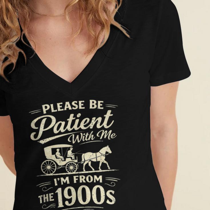Please Be Patient With Me I'm From The 1900s Retro Women's Jersey Short Sleeve Deep V-Neck Tshirt