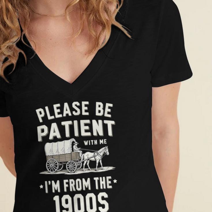 Please Be Patient I'm From The 1900s Retro Women's Jersey Short Sleeve Deep V-Neck Tshirt Please Be Patient I'm From The 1900s Retro Women's Jersey Short Sleeve Deep V-Neck Tshirt