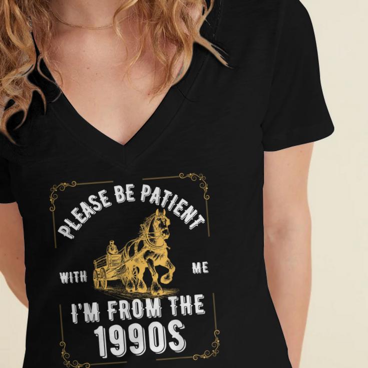 Please Be Patient I'm From The 1900s Saying Women's Jersey Short Sleeve Deep V-Neck Tshirt