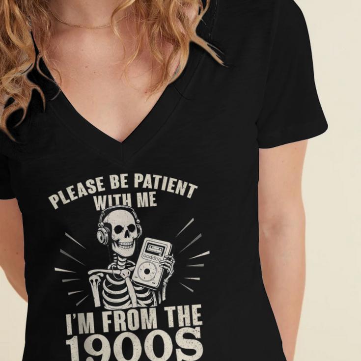 Please Be Patient With Me I'm From The 1900s Skeleton Women's Jersey Short Sleeve Deep V-Neck Tshirt