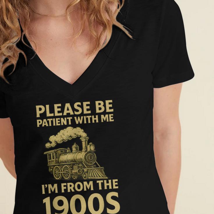 Please Be Patient With Me I'm From The 1900s Steam Train Women's Jersey Short Sleeve Deep V-Neck Tshirt