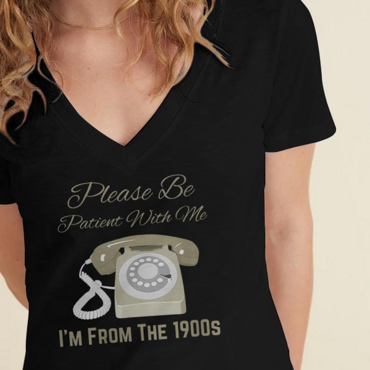 Please Be Patient With Me I'm From The 1900s Telephone Women's Jersey Short Sleeve Deep V-Neck Tshirt