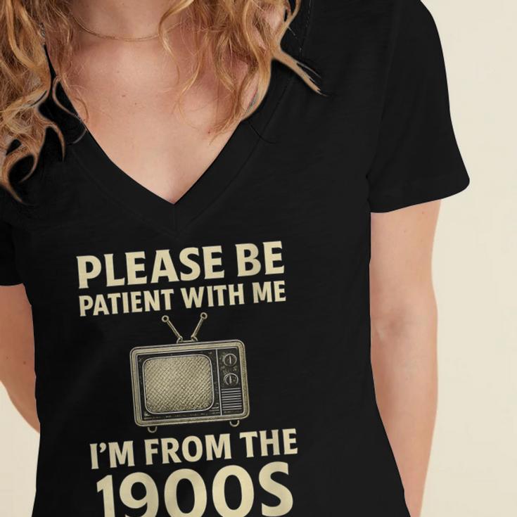 Please Be Patient With Me I'm From The 1900s Television Set Women's Jersey Short Sleeve Deep V-Neck Tshirt