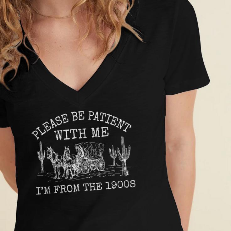 Please Be Patient With Me I'm From The 1900s Vintage T-Shirt Women's Jersey Short Sleeve Deep V-Neck Tshirt Please Be Patient With Me I'm From The 1900s Vintage T-Shirt Women's Jersey Short Sleeve Deep V-Neck Tshirt