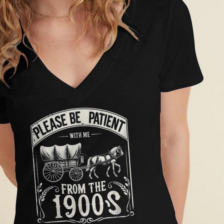 Please Be Patient With Me I'm From The 1900s Vintage Vibes Women's Jersey Short Sleeve Deep V-Neck Tshirt
