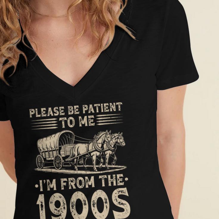 Please Be Patient To Me I'm From The 1900s Vintage Women's Jersey Short Sleeve Deep V-Neck Tshirt Please Be Patient To Me I'm From The 1900s Vintage Women's Jersey Short Sleeve Deep V-Neck Tshirt