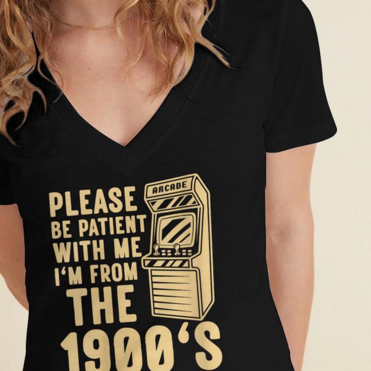 Please Be Patient With Me I'm From The 1900s Womens Shirt Women's Jersey Short Sleeve Deep V-Neck Tshirt Please Be Patient With Me I'm From The 1900s Womens Shirt Women's Jersey Short Sleeve Deep V-Neck Tshirt