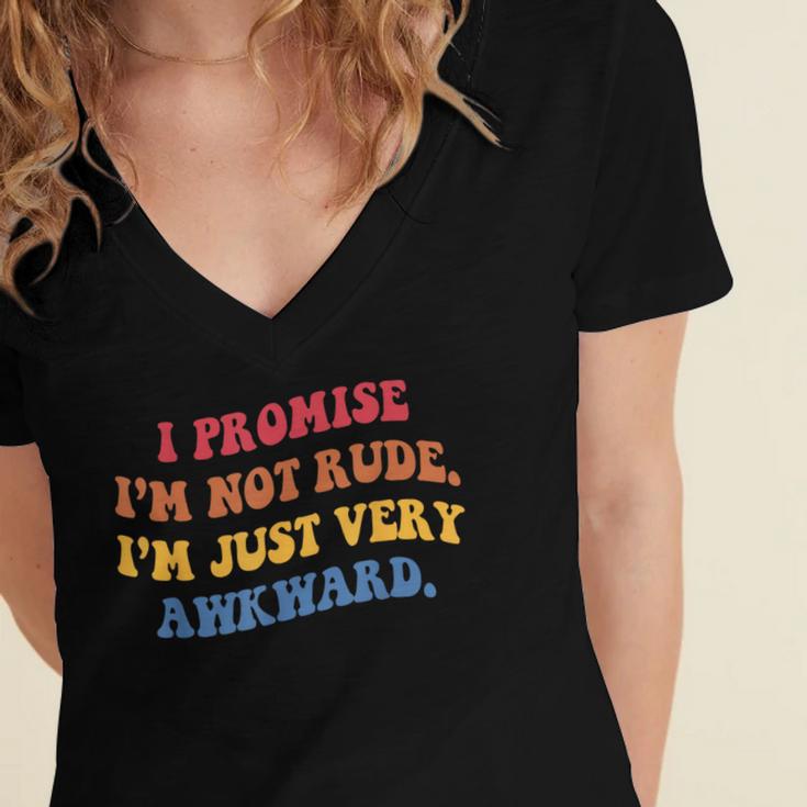 I Promise I'm Not Rude I'm Just Very Awkward Introvert Women's Jersey Short Sleeve Deep V-Neck Tshirt I Promise I'm Not Rude I'm Just Very Awkward Introvert Women's Jersey Short Sleeve Deep V-Neck Tshirt