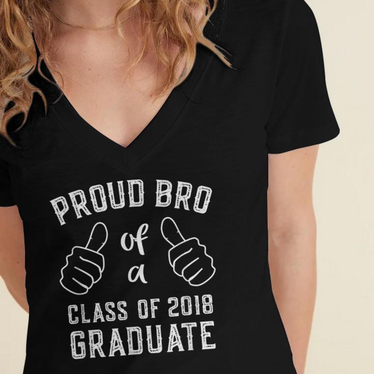 Proud Bro Brother Class Of 2018 Graduate Graduation Shirt Women's Jersey Short Sleeve Deep V-Neck Tshirt