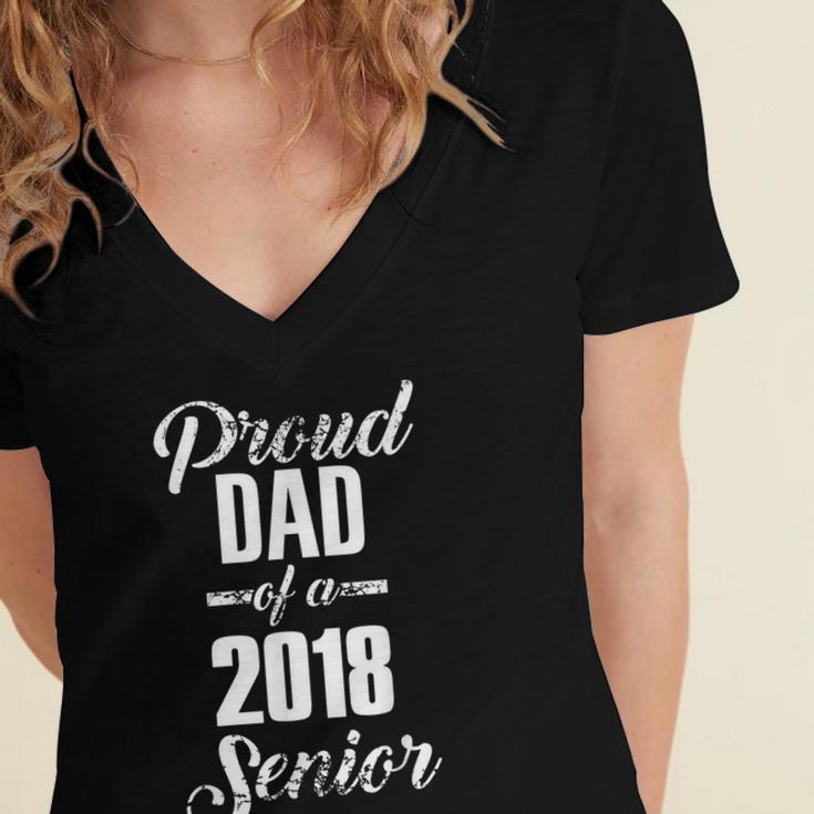 Proud Dad Of A 2018 Senior GraduationShirt Women's Jersey Short Sleeve Deep V-Neck Tshirt