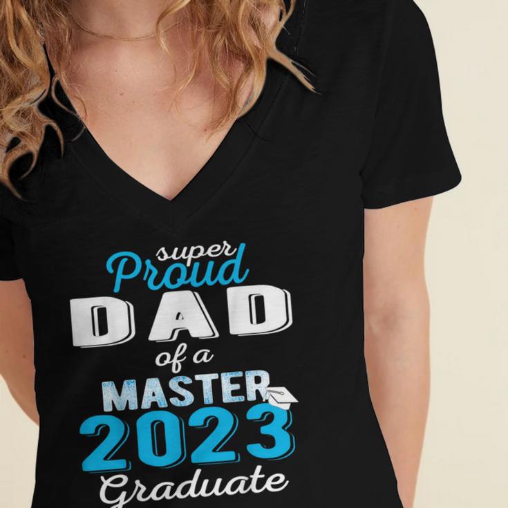 Proud Dad Of 2023 Class Master Graduate Family Graduation Women's Jersey Short Sleeve Deep V-Neck Tshirt