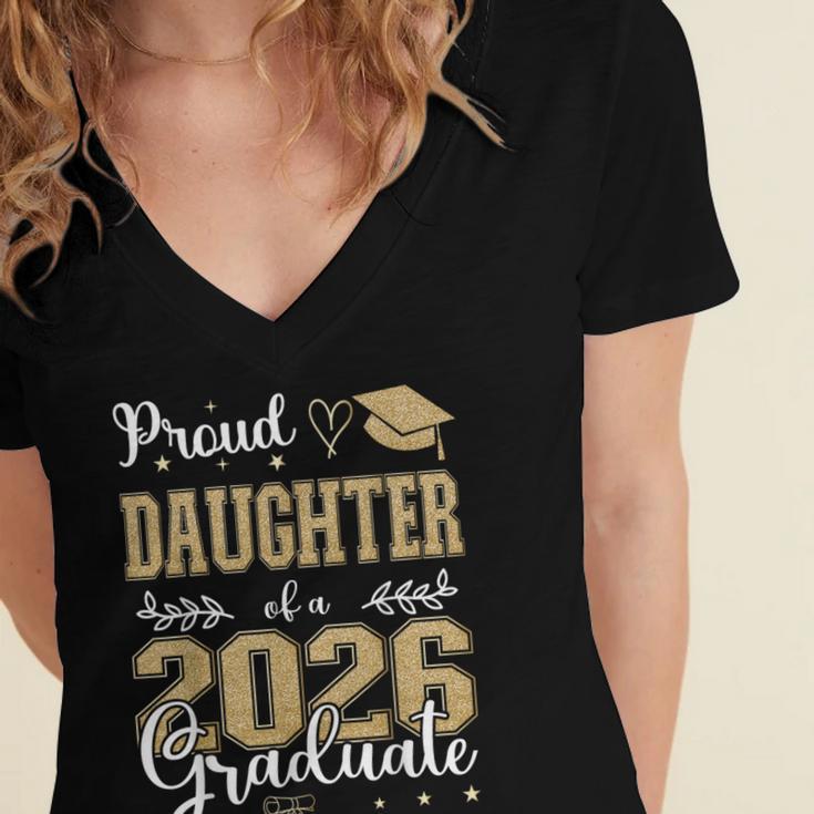 Proud Daughter Of a Class Of 2026 Graduate For Graduation Women's Jersey Short Sleeve Deep V-Neck Tshirt
