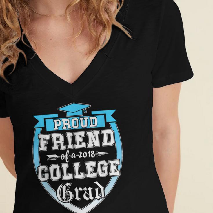 Proud Friend Of a 2018 College Grad Graduation Women's Jersey Short Sleeve Deep V-Neck Tshirt