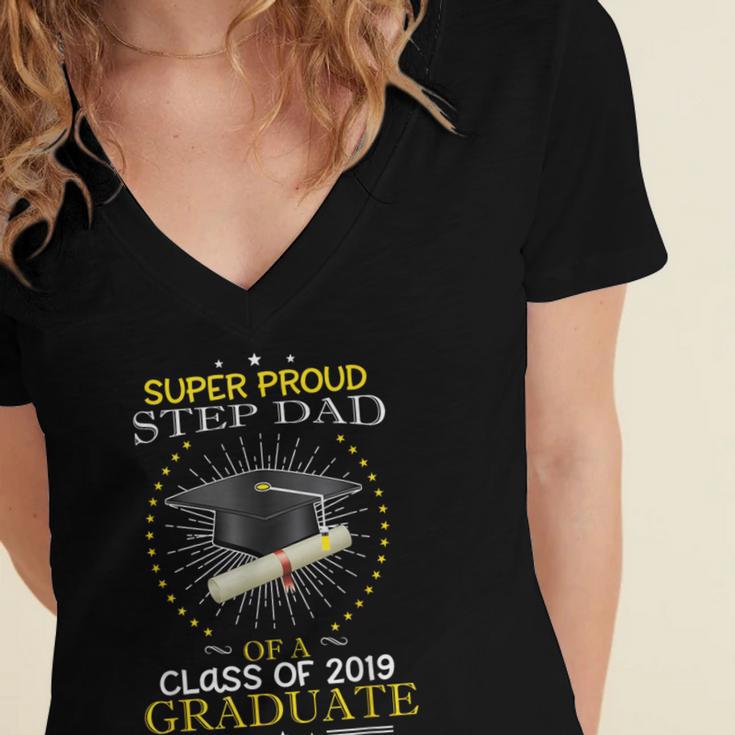 Proud Step Dad The Class Of 2019 Graduate Graduation Shirt Women's Jersey Short Sleeve Deep V-Neck Tshirt