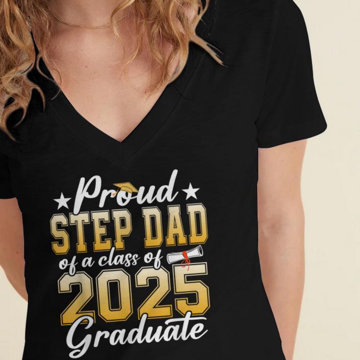 Proud Step Dad Of A Class Of 2025 Graduate Senior Graduation Women's Jersey Short Sleeve Deep V-Neck Tshirt