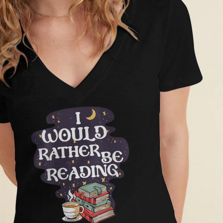 I Would Rather Be Reading Bookworm Book Lover Librarian Kids Women's Jersey Short Sleeve Deep V-Neck Tshirt I Would Rather Be Reading Bookworm Book Lover Librarian Kids Women's Jersey Short Sleeve Deep V-Neck Tshirt