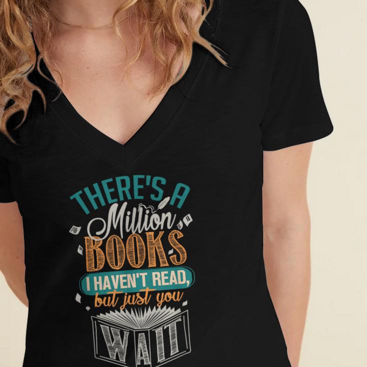 There Is a Million Books I Haven't Read Women's Jersey Short Sleeve Deep V-Neck Tshirt