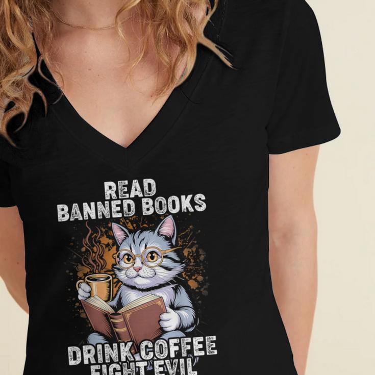 Read Banned Books Drink Coffee Fight Evil Cat Women's Jersey Short Sleeve Deep V-Neck Tshirt