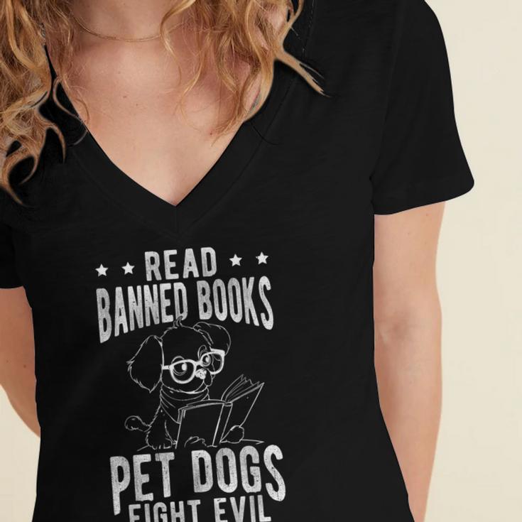 Read Banned Books PET DOGS FIGHT EVIL Read Books Reader Women's Jersey Short Sleeve Deep V-Neck Tshirt